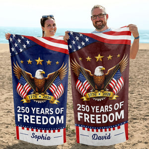 250 Years Of Freedom, Personalized Beach Towel, Gift For Patriots