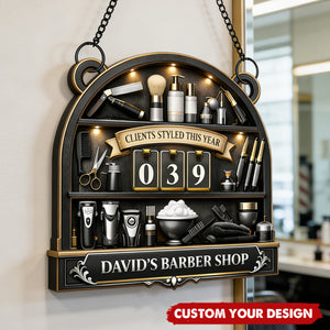 Clients Styled This Year Tracker Sign, Personalized Gift For Barbers