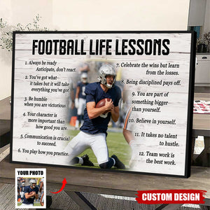 Custom Photo, Football Life Lessons-Personalized Poster, Gift For Football Lover