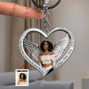 Your Wings Were Ready But My Heart Was Not - Personalized Memorial Keychain