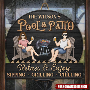 Just A Couple,Pool & Patio Sipping Chilling-Personalized Home Decor Wood Sign-Gift For Couple