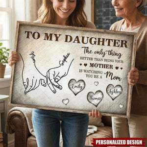 To My Daughter Mom And Daughter Holding Hands-Personalized Kids Names-Mother's Day Gift For Daughter