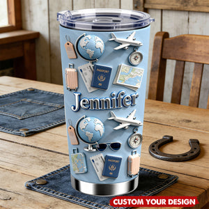 Just A Girl Who Loves Travelings - Personalized Travelling Tumbler