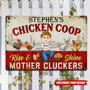 Rise And Shine Mother Cluckers - Personalized Metal Sign