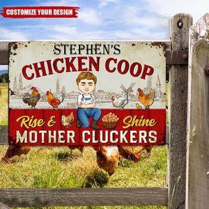 Rise And Shine Mother Cluckers - Personalized Metal Sign