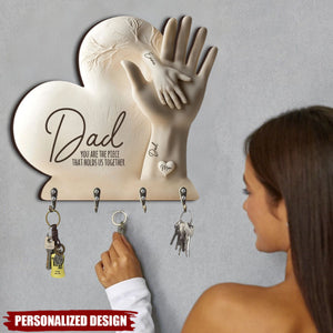 Dad/Mom You Are The Piece That Holds Us Together - Personalized Shaped Key Rack