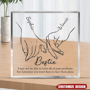 I'll Be There Pinky Promise - Personalized Acrylic Plaque - Gift For Best Friends, BFF, Sisters,Daughter,Grandma,Mom