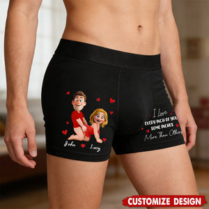 I Love Every Inch Of You Some Inches More Than Others - Personalized Men's Boxer Briefs - Fun Gift For Husband,Couple