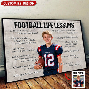 Personalized Upload Photo Football Life Lessons Poster - Gift For Football Lovers