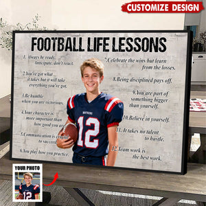 Personalized Upload Photo Football Life Lessons Poster - Gift For Football Lovers