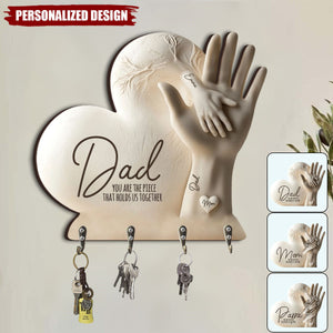 Dad/Mom You Are The Piece That Holds Us Together - Personalized Shaped Key Rack
