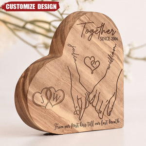 From Our First Kiss Till Our Last Breath - Personalized Engraved Wood Plaque