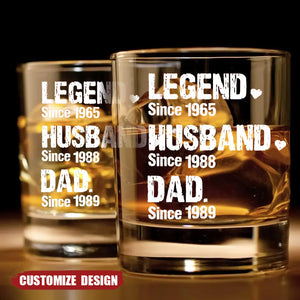 Personalized Legend/Husband/Dad Whiskey Glass