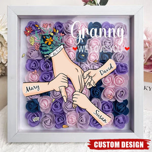 Grandma/Mom We Love You - Personalized Flower Shadow Box With Name