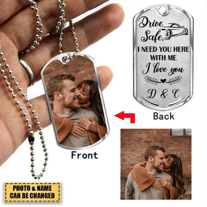 Personalized Drive Safe Upload Photo Dog Tag Necklace