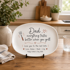 Dad Everything Tastes Better When You Grill - Personalized BBQ Plate - Father's Day Gift