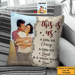 Personalized Gift For Couple This Is Us Upload Photo Pillow -Gift For Couple