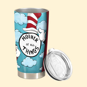 Father / Mother Of All Things - Personalized Tumbler - Gift For Father / Mother