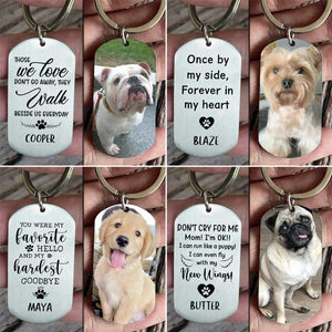 DON'T CRY FOR ME I'M OK!! - UPLOAD IMAGE - PERSONALIZED KEYCHAIN