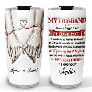 Never Forget That I Love You - Personalized Custom 3D Inflated Effect Tumbler