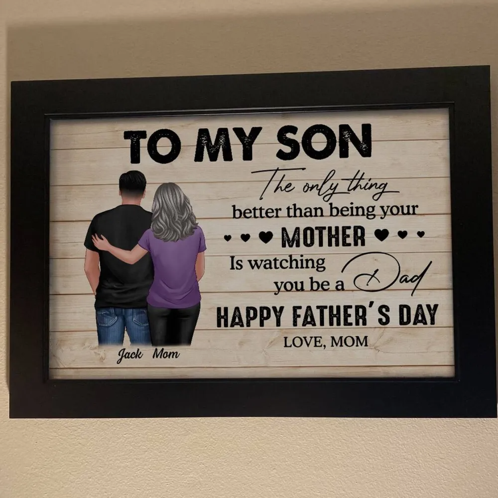 From Mom To Son Happy Father's Day Personalized Poster, Heartfelt Fath ...