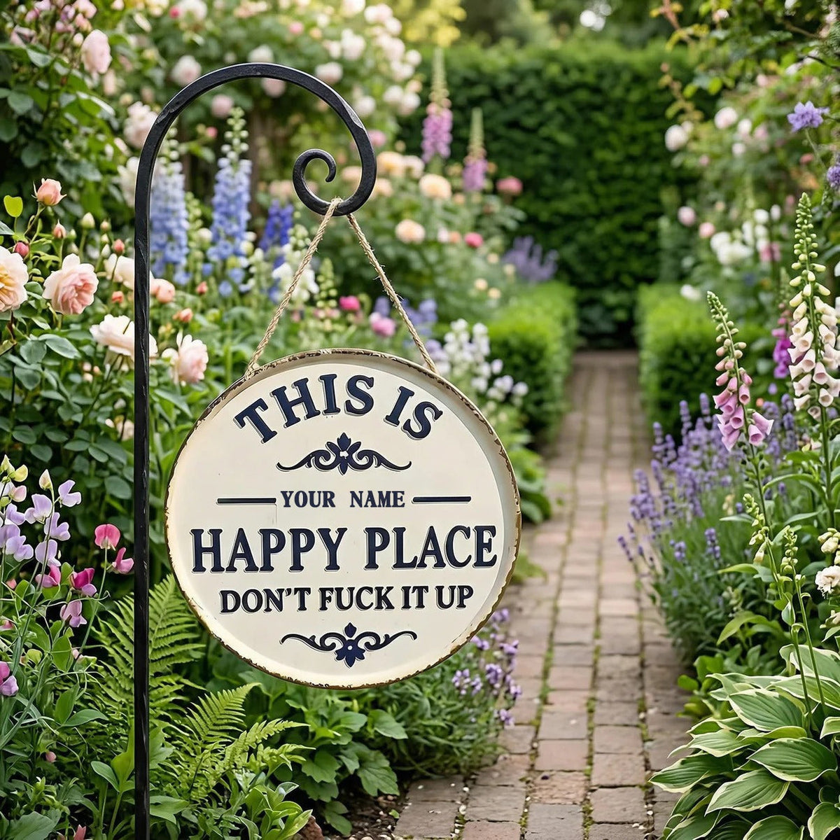 This Is My Happy Place Don’t F*ck It Up - Personalized Funny Garden Metal Sign
