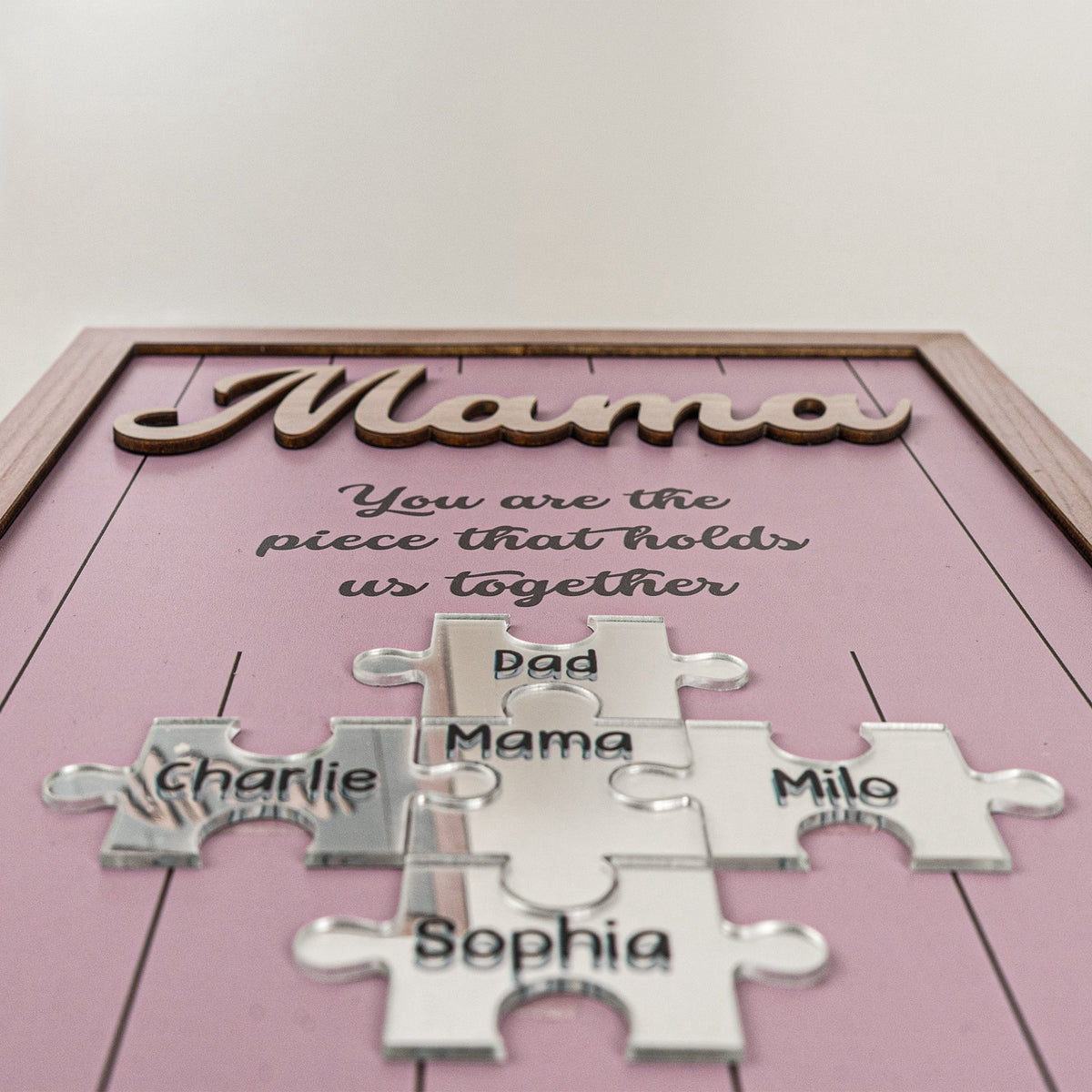 You‘re The Piece That Holds Us Together-Personalized Wooden Plaque-Mother's day gift