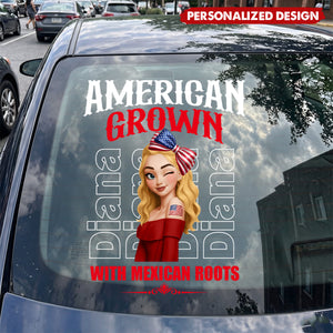 American Grown With Mexican Puerto Rican Cuban Hispanic Roots-Personalized Car Decal