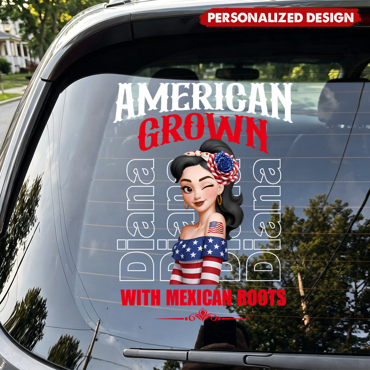 American Grown With Mexican Puerto Rican Cuban Hispanic Roots-Personalized Car Decal