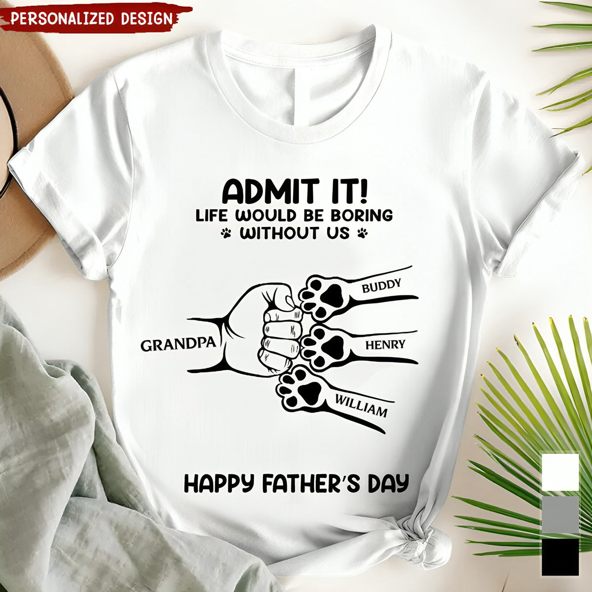 Admit It Life Would Be Boring Without Us Hand Punch - Personalized T Shirt