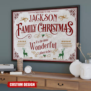 Welcome To The Family Christmas, Wonderful Place To Be, Horizontal Poster, Gift For Home Owners and Families