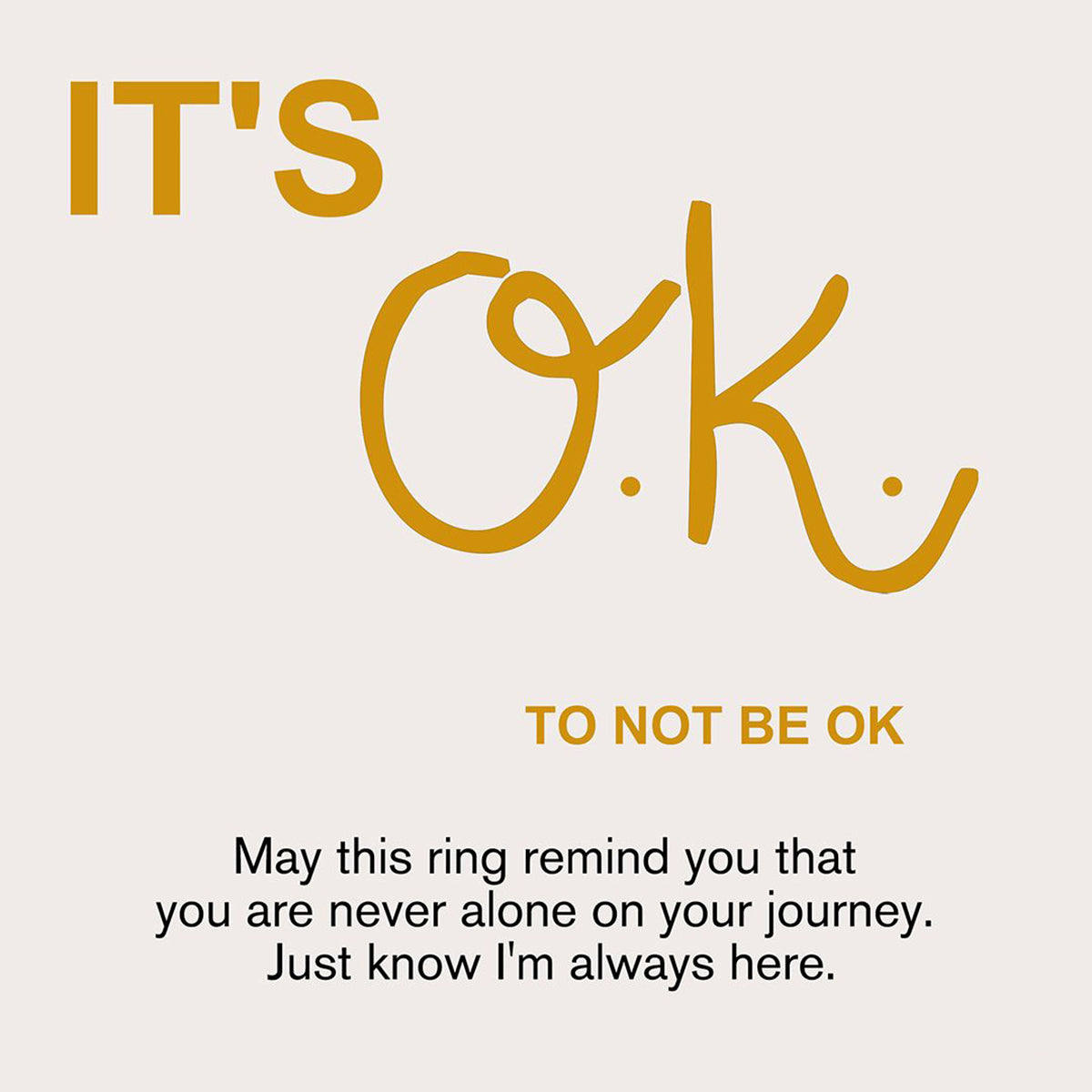 It's OK To Not Be OK Princess Ring - Gift For Your Loved One