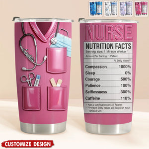 Nurse Nutritional Facts - Personalized Nurse Tumbler