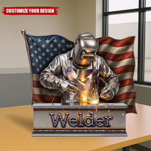 Proud American Welder Acrylic Plaque - Personalized Gifts For Welder