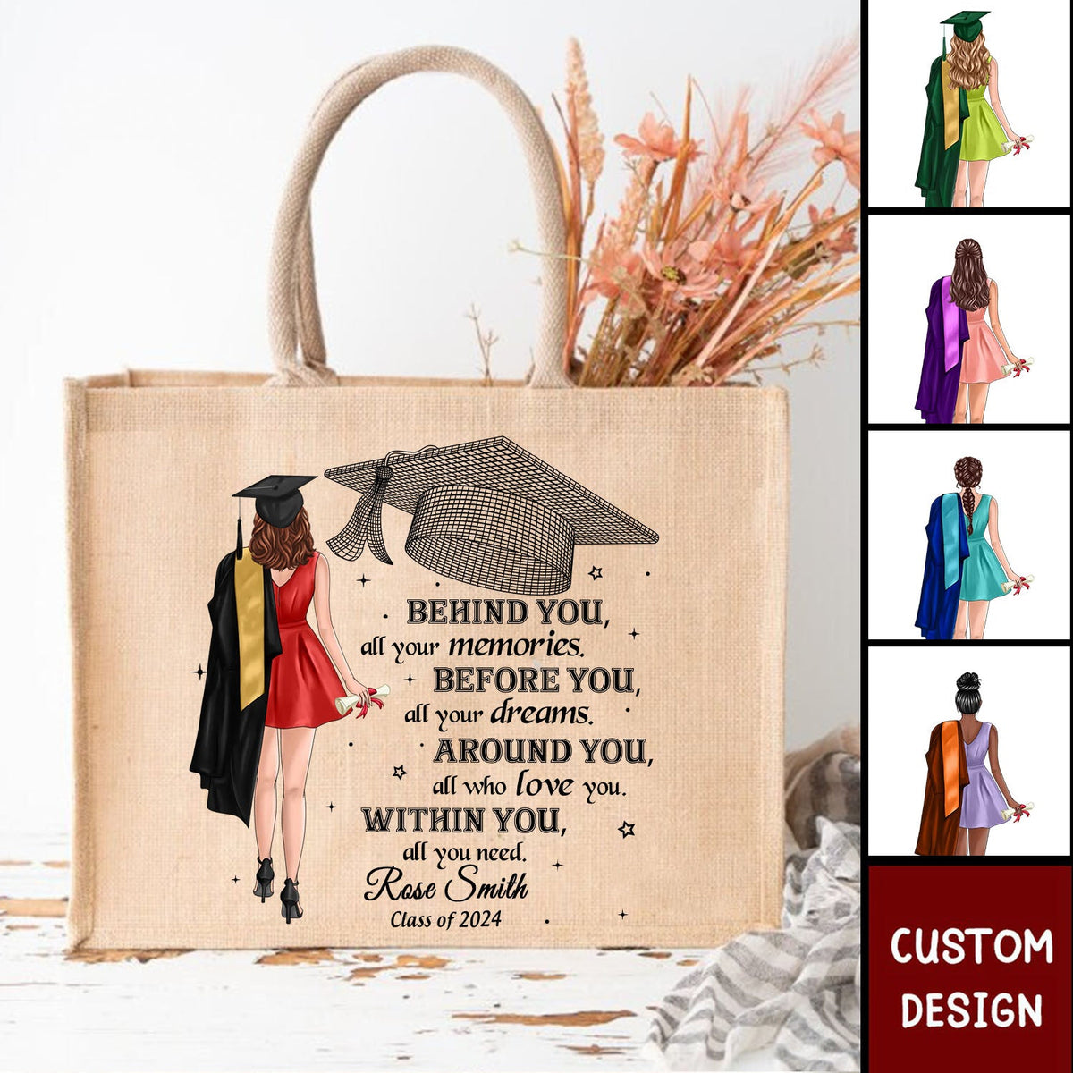 Behind You All Your Memories Graduation Gift Personalized Jute Tote Bag
