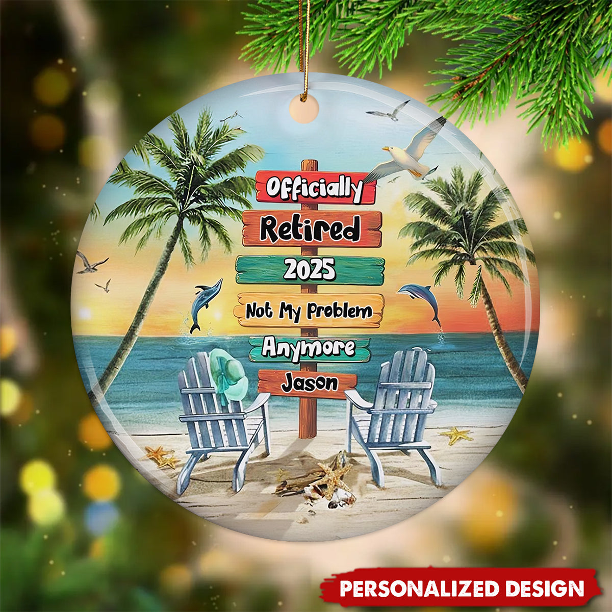 Not My Problem Anymore-Personalized Retirement 2025 Ornament-Funny Retirement Gift For Coworker