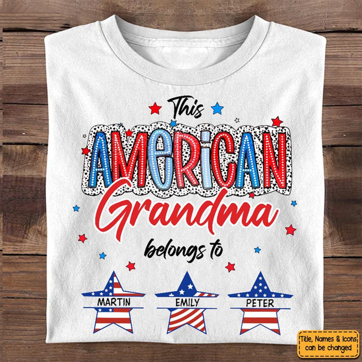This American Nana/Mom Belongs To Kids Personalized T-Shirt