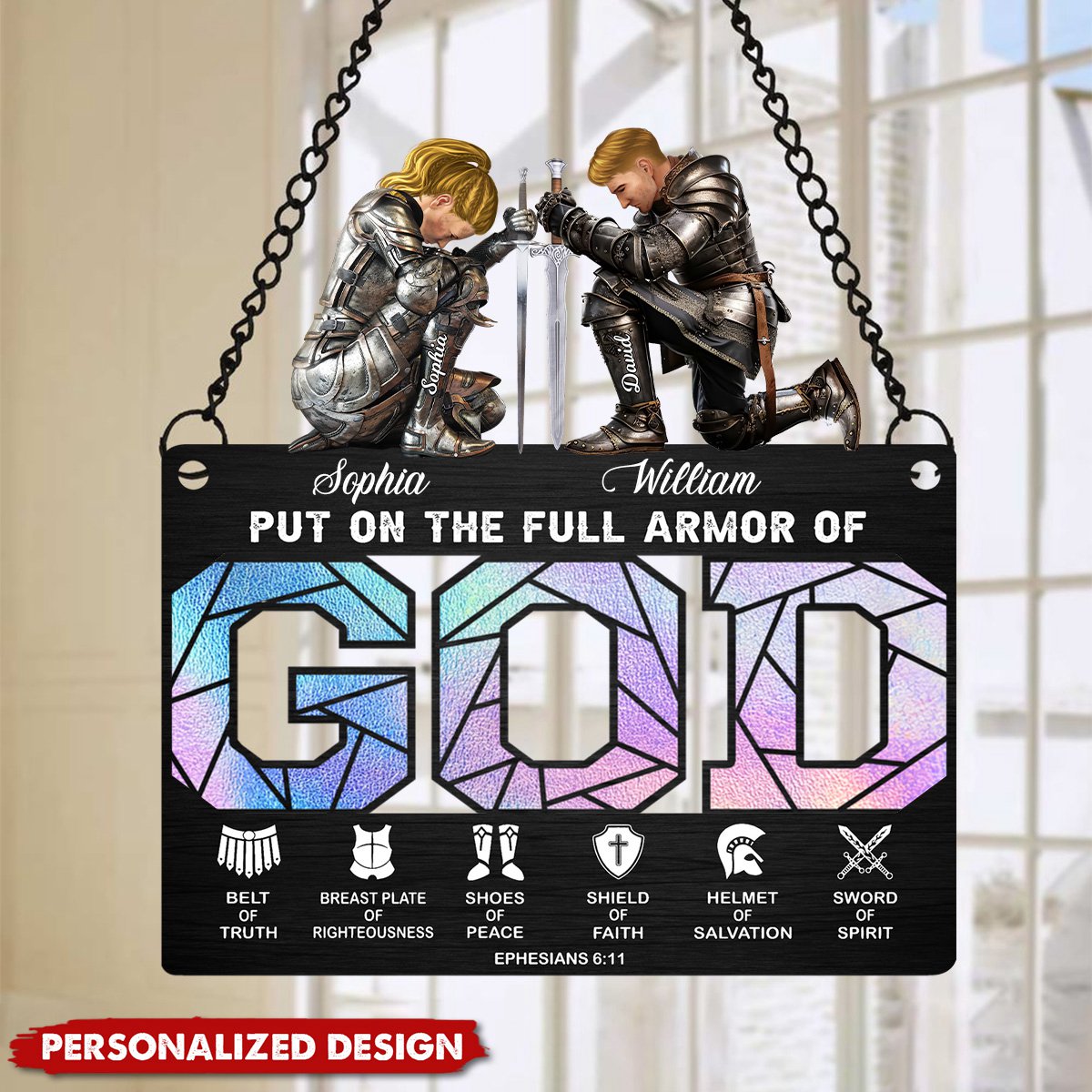 Personalized Warrior of God Put On The Full Armor Of God Ephesians 6-10 Hanging Suncatcher Ornament
