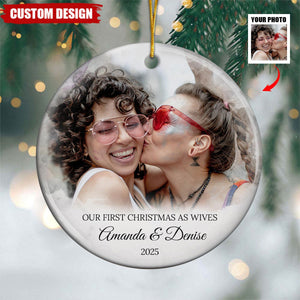 First Christmas As Husbands Wives - Personalized Gay Lesbian Couple Christmas Ceramic Ornament