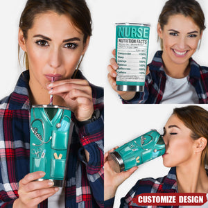 Nurse Nutritional Facts - Personalized Nurse Tumbler