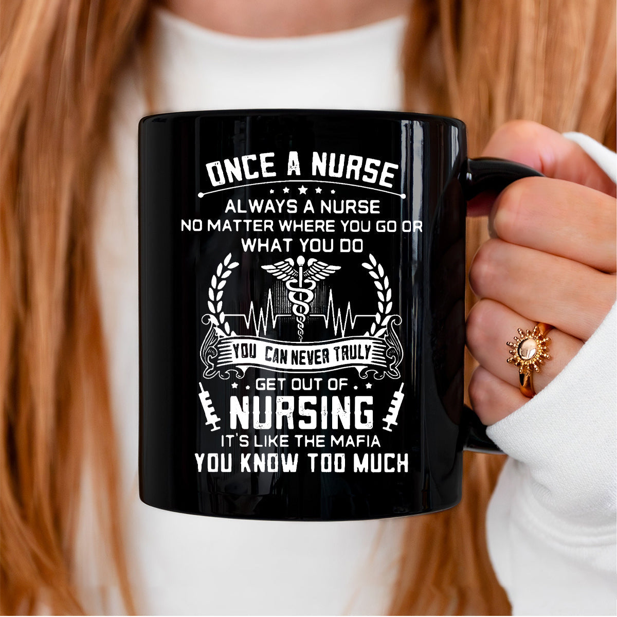 Once A Nurse Always A Nurse - Mug Gift For Nurse