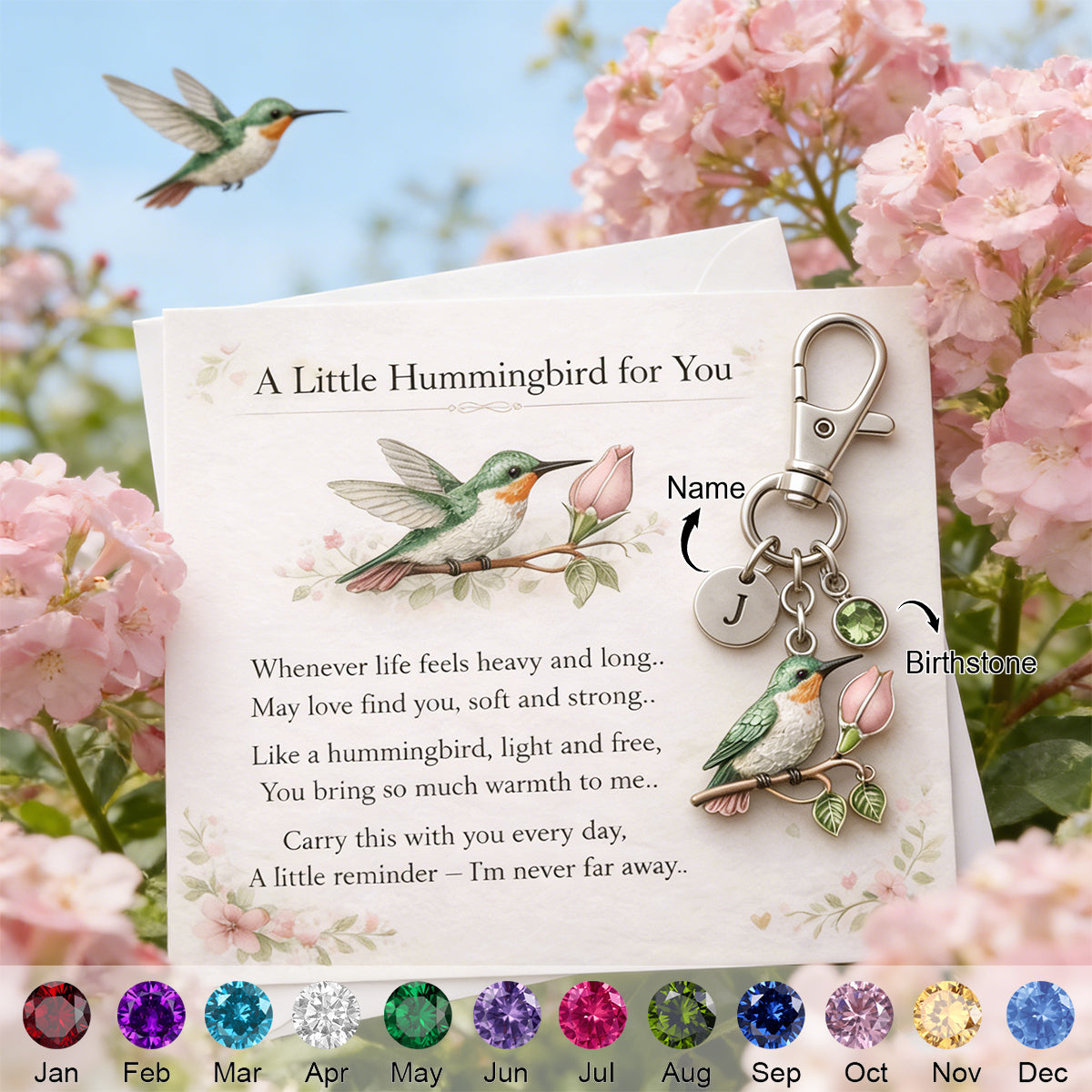 A Little Hummingbird for You keychain - Personalized Filled with Love & Comfort Keychain - Mother’s Day Gift
