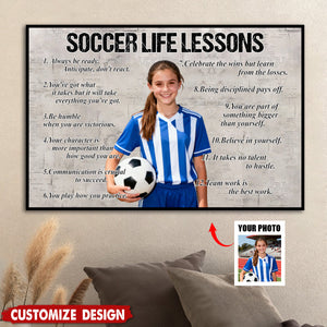 Personalized Upload Photo Soccer Life Lessons Poster - Gift For Soccer Lovers