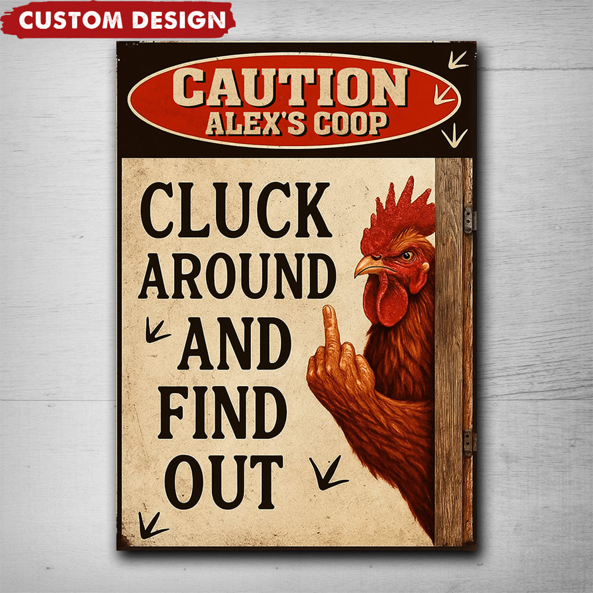 Cluck Around And Find Out - Personalized Chicken Rectangle Metal Sign