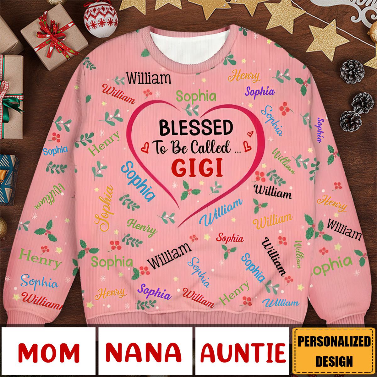 2024 New Release Blessed To Be Called Grandma Nana-Personalized Unisex Ugly Sweater