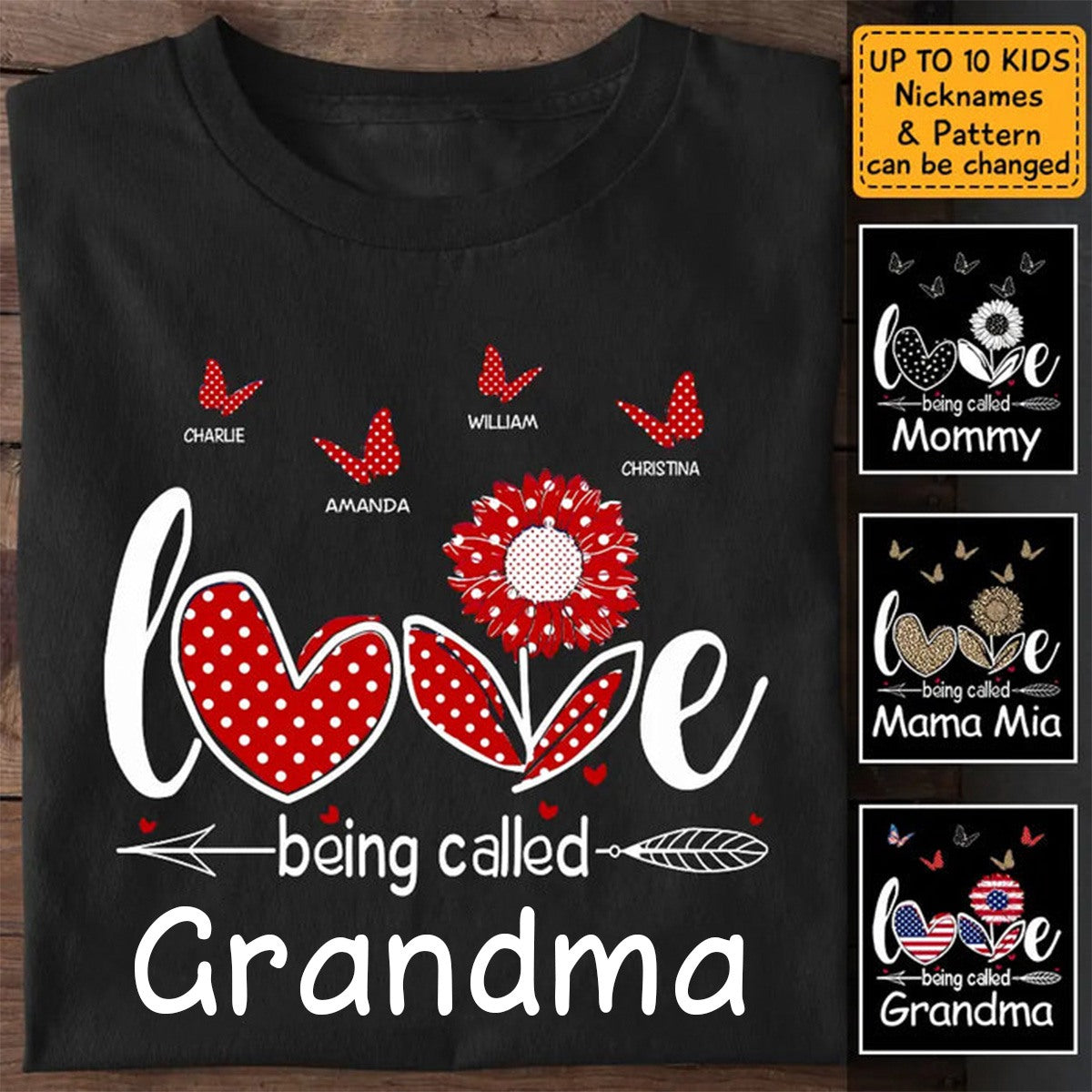 Love Being Called Grandma, Mama - Personalized T-Shirt - 4th July