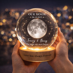 Our Special Day Moon - Personalized Moon Phase Crystal Ball Night Light - Anniversary Gift For Couple