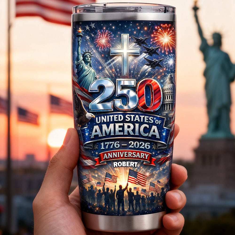 USA 250th Anniversary Tumbler - Personalized Gifts For Patriots