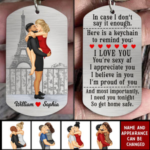 I Need You Tonight So Get Home Safe-Personalized Stainless Steel Keychain-Gift For Couples-V3