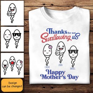Thanks For Not Swallowing Us - Personalized Shirt - Mother's Day, Funny, Birthday Gift For Mom, Mother, Wife Apparel - Gift For Mom